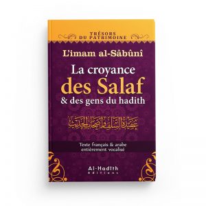 La croyance des Salaf et des gens du hadith - L'imam al-Sâbûnî - Al Hadith