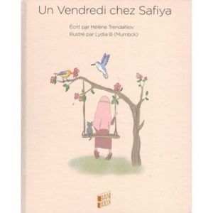 Un vendredi chez Safiya - Hélène Trendafilov & Lydia B - Banibook