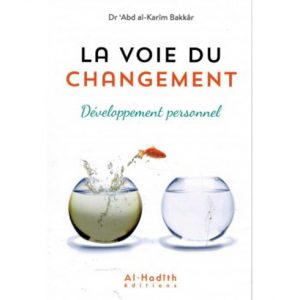 La voie du changement - Al Hadith