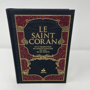 Le Saint Coran et la traduction en langue française du sens de ses versets (français, arabe, phonétique) - Al Bouraq