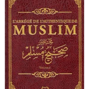 L'abrégé de l'authentique de Muslim (rouge) - Sahih Muslim en 2 tomes - Imam Al Mundhiri - Maison d'Ennour