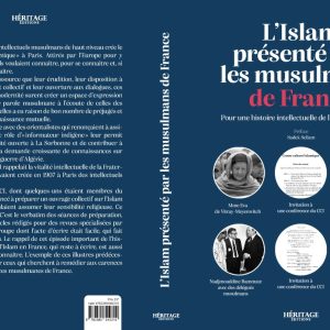 L'Islam présenté par les musulmans de France - pour une histoire intellectuelle de l'Islam en France - éditions Héritage