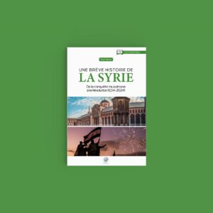 Une brève histoire de la Syrie - Issa Meyer - Ribat