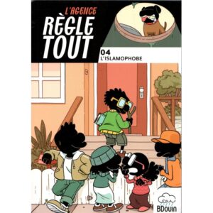 L'agence règle tout 04: L'islamohpobe - Bdouin