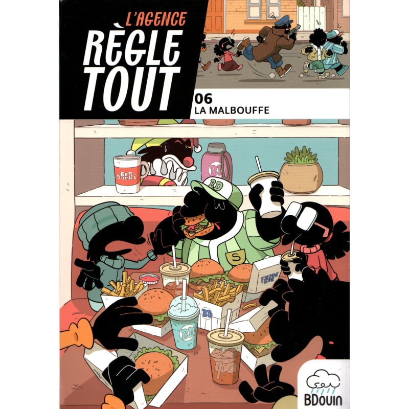 L'agence règle tout 06: Malbouffe - Bdouin